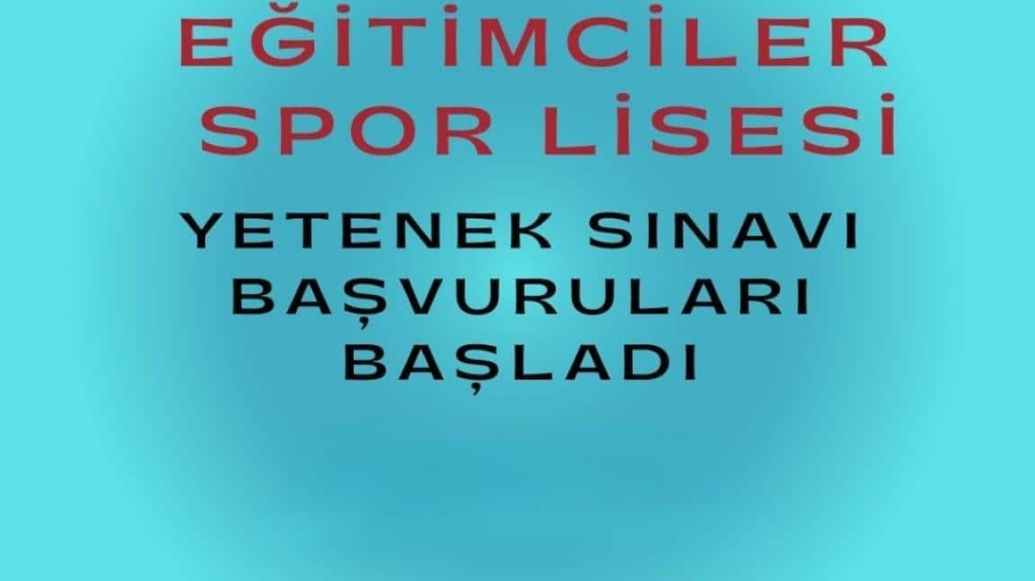 2024 EKİM AYI YETENEK SINAVI BAŞVURULARI BAŞLADI